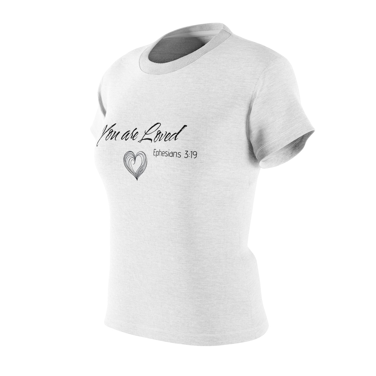 Women's Cut & Sew Tee - You Are Loved Ephesians 3:19 - Inspirational Faith Shirt