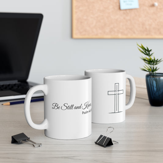 Inspirational 'Be Still and Know' Mug - 11oz Coffee Cup for Encouragement